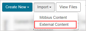 The Import button has been selected and in the dropdown, the External Content option is highlighted.
